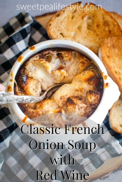 Classic French Onion Soup with Red Wine is the winter soup recipe you know and love with the volume turned up. Red wine is simmered with caramelized onions and beef stock for a silky soup layered with bread and cheese. All browned under the broiler for that perfect french onion soup crunch! French Onion Soup With Red Onions, Food Network French Onion Soup, Red Onion French Onion Soup, Red Wine French Onion Soup, French Onion Soup With Red Wine, Red Onion Soup, Famous Barr French Onion Soup Recipe, Soup Sunday, Homemade French Onion Soup