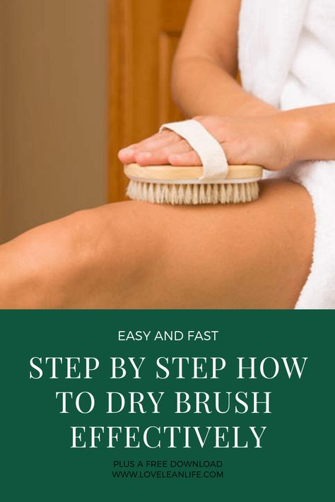 How To Do Dry Brushing, Body Brushing How To, Dry Brushing How To, How To Dry Brush Skin Video, Dry Brushing For Lymph Drainage, How To Drain Lymphatics, Lymph Brushing, Dry Brushing Before And After, Dry Brushing Technique