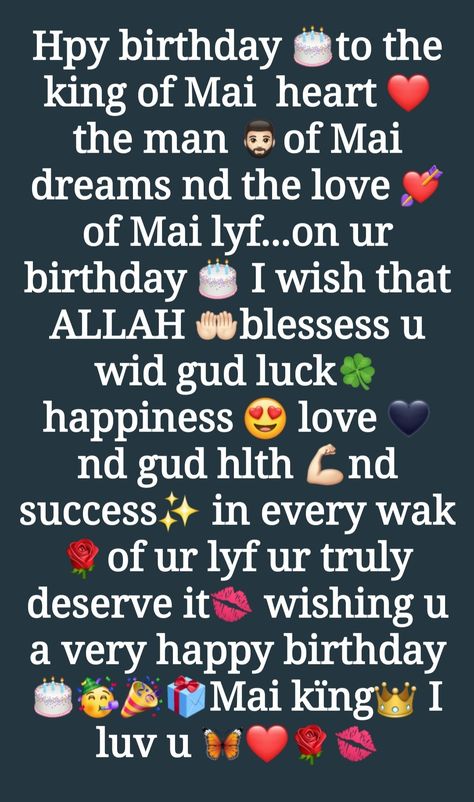 Happy Birthday Msg For Husband, Hasbend Birthday Wishes, Happy Birthday Hasbend, Hubby Birthday Quotes My Husband, Happy Birthday My Hubby My Husband, Happy Birthday My Husband Love You, Happy Birthday Wishes Hubby, Bf Birthday Quotes, Bf Birthday Wishes