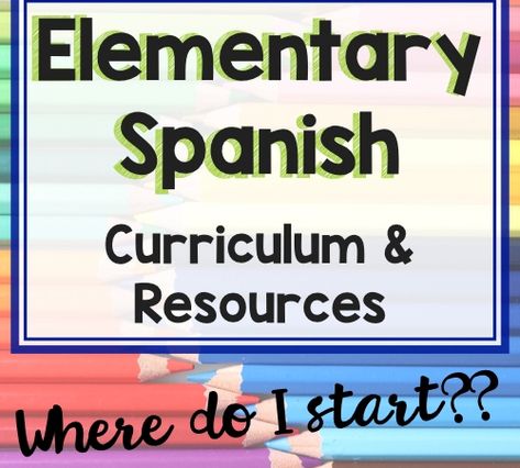 Spanish Class Elementary, Spanish Elementary Lessons, Spanish Lesson Plans Elementary, Spanish Elementary Classroom, Spanish Tutoring Ideas, Spanish Curriculum For Kids, Tprs Spanish, Elementary Spanish Classroom, Spanish Phonics