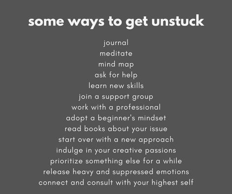 Getting Unstuck In Life, How To Feel Unstuck, Unstuck Yourself, How To Get Unstuck, How To Get Unstuck In Life, 2024 Healing, Work Doodles, Getting Unstuck, Motivation Help