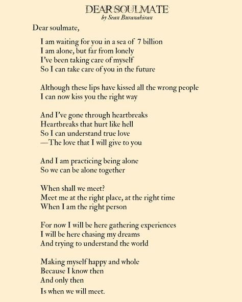 I Have Been Through Hell Quotes, Waiting For Soulmate Quotes, If I Were To Kiss You Then Go To Hell, Soulmate Heartbreak, Poetic Heartbreak, Dear Soulmate, Old Movie Quotes, Love Your Body Quotes, Punch Lines