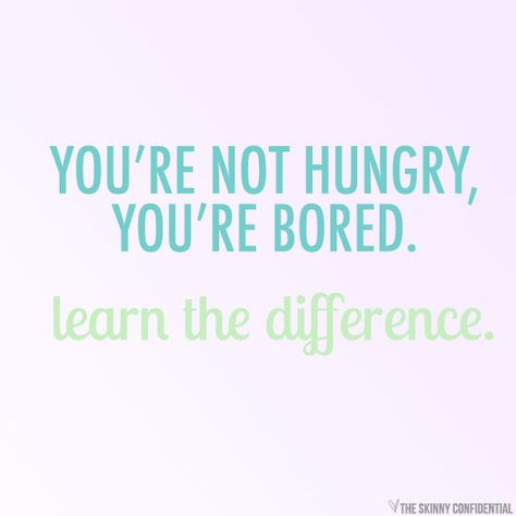 not hungry just bored Emotional Hunger, Not Hungry, Burn Fat Build Muscle, Bad Diet, Blogger Lifestyle, Fitness Blogger, Health Motivation, Reduce Weight, Workout For Beginners