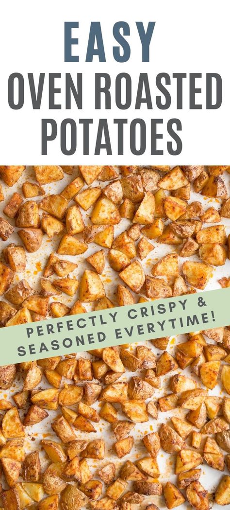 Roasted White Potatoes In Oven, Seasoned Baked Potatoes In The Oven, Potatoes In Oven Crispy, Oven Cooked Potatoes Recipes, Quick Oven Roasted Potatoes, Oven Baked Potatoes Cubes, Diced Oven Potatoes, Oven Baked Fried Potatoes, Baked Potato Cubes In Oven