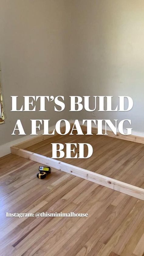 LET’S BUILD A FLOATING BED- Instagram: @thisminimalhouse | Diy bed frame, Home interior design, Diy home repair Build A Floating Bed, Board Table, Minimal House, Floating Bed, Diy Halloween Decor, Diy Bed Frame, Diy Home Repair, Diy Crafts For Home Decor, Diy Home Improvement