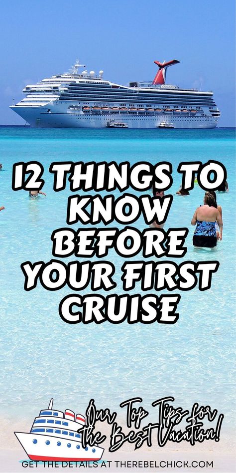 12 Things to Know Before Your First Cruise First Time Cruise Tips Royal Caribbean, Royal Caribbean Cruise Tips, Cruise Tips Royal Caribbean, Carnival Liberty, Best Cruise Deals, Weekend Getaway Ideas, Royal Caribbean Cruise Lines, Carnival Cruises, First Cruise