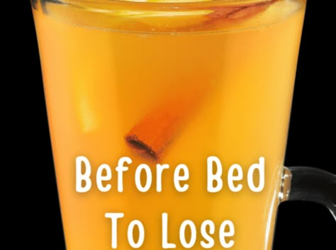 To Lose Weight In One Week, Have A Detox And Fat Burning Drink Before Bed Drink To Burn Belly Fat At Night, Night Detox Drink Fat Burning, Drink At Night For Flat Tummy, Applecidervinegar Drink Before Bed, Diet Drinks Before Bed, Night Time Drink For Flat Belly, Drink This Before Going To Bed, Acv Drink Before Bed, Fat Burning Drinks Morning