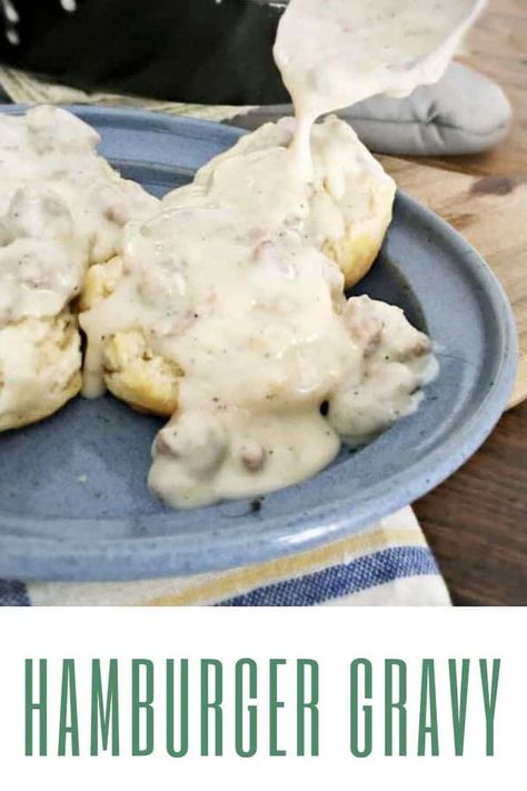 A little (ok, a lot) of this creamy meaty hamburger gravy splashed over some toast, biscuit, southern fried potatoes, or onions is simply the most perfect comfort dinner ever! #hamburger #gravy Old Fashioned Potato Soup, Sawmill Gravy, Hamburger Gravy, Comfort Dinner, Homemade Sandwich, Buttermilk Recipes, Ham And Bean Soup, Buttery Biscuits, Hamburger Meat