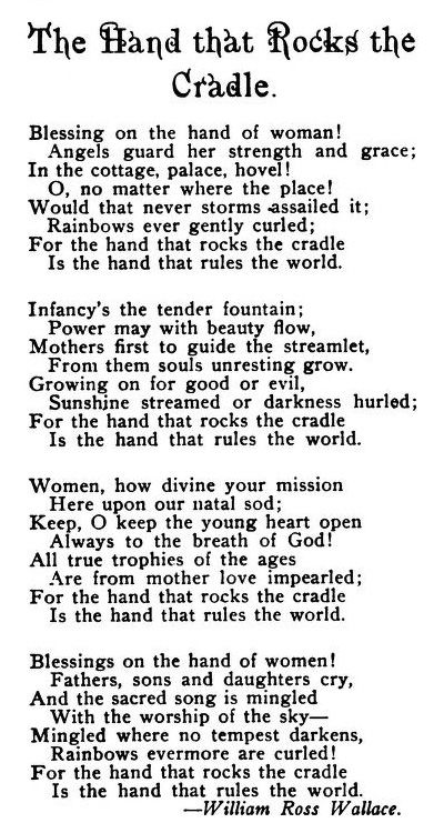 Cradled In Love, Humanist Script, Hand That Rocks The Cradle, The Hand That Rocks The Cradle, Poems About Rock And Roll, Cats In The Cradle Lyrics, Angel Guard, Proverbs 2, Famous Poems