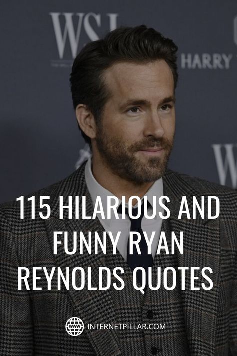 115 Hilarious and Funny Ryan Reynolds Quotes to Make You Laugh - #quotes #bestquotes #dailyquotes #sayings #captions #famousquotes #deepquotes #powerfulquotes #lifequotes #inspiration #motivation #internetpillar Ryan Reynolds Quotes Funny, Ryan Reynolds Quotes, Funny Ryan Reynolds, Ryan Reynolds Funny Tweets, Funny Celebrity Quotes, Funny Quptes, Ryan Reynolds Family, Celebrity Quotes Funny, Ryan Reynolds Funny