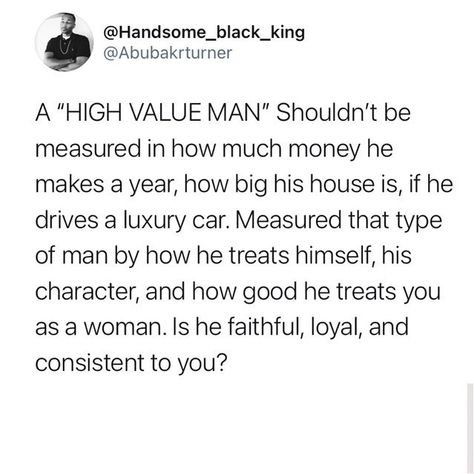 Low Value Men Quotes, Great Qualities In A Man, High Value Man Traits, High Value Men Aesthetic, High Value Man Quotes, Provider Man, Partner Manifestation, High Value Men, Relationship Manifestation