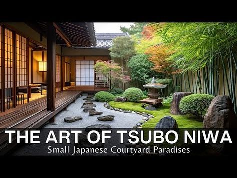 (1) Transforming Small Garden Spaces into Japanese Courtyard Paradises with The Art of Tsubo Niwa - YouTube Low Maintenance Japanese Garden, Japanese Courtyard Garden Small Spaces, Japanese Inspired Gardens Small Spaces, Small Garden Front Of House, House Small Garden, Small Garden Design Ideas Layout, Japanese Garden Design Layout, Japanese Garden Aesthetic, Small Japanese Garden Ideas