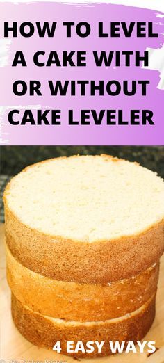 How To Make A Professional Looking Cake, Diy Cake Leveler, How To Make A Fancy Cake, Leveling A Cake, Easy Tiered Cake, Cake Leveling Tips, How To Level A Cake, Easy Ways To Decorate A Cake, How To Make A Tall Cake