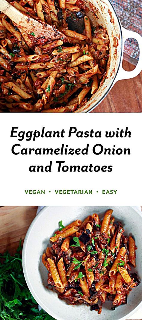 Adapted From: Chez Panisse Vegetables by Alice Waters Eggplant, Caramelized Onion and Tomato Pasta - Eggplant, Caramelized Onion and Tomato Pasta #RecipesFromALondonStudio #foodtalkindia #foodvsco #recipeinspo #foodoptimising #recipesforyou #food52grams #recipesbydolapogrey #recipesoftheday #foodieforlife #foodgood #recipeonblog #recipesfromthestudio #recipesforkids #foodpictures Eggplant Pasta, Tomato Pasta Recipe, Resep Pasta, Vegan Eggplant, Vegan Pasta Recipes, Vegetarian Pasta, Caramelized Onion, God Mat, Tomato Pasta