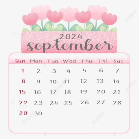 september 2024 calendar flower tulips 2024 monthly calendar september calendar png 2024 Monthly Calendar, Calendar September, Calendar Png, September Calendar, 2024 Calendar, Graphic Templates, September 2024, Monthly Calendar, Clipart Images