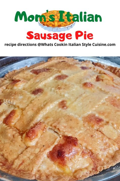 Mom's Italian Sausage Pie Italian Sausage Pie, Italian Pancakes, Sausage Pie Recipe, Camp Breakfast, Pub Salad, Sausage Pie, Kid Friendly Meals Easy, Dinner Pies, Italian American Food