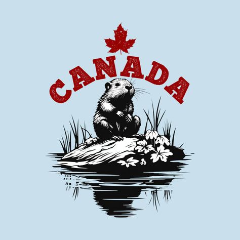 Canadian Beaver, My Images, Cool T Shirts, Independent Artist, Shirt Designs, Tshirt Designs, T Shirts, T Shirt, Design