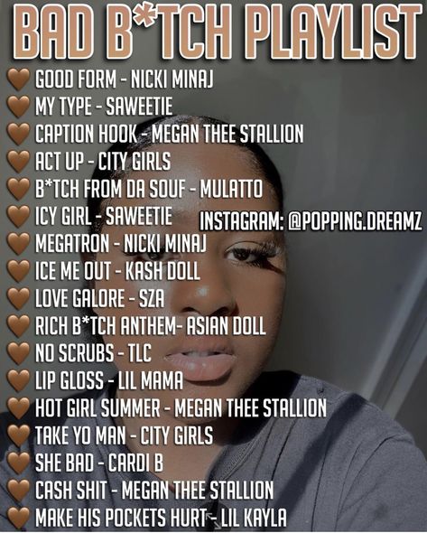 Good Rap Playlist, Songs To Add To Your Playlist Baddie, Baddie Music Playlist, Baddie Playlist 2023, Songs To Make You Feel Like A Baddie, Ick List Men, Baddie Songs Playlist, Good Rap Songs, Songs To Add To Your Playlist 2023