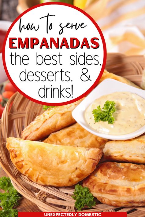 What to eat with empanadas! These are the best side dishes, toppings, sauces, drinks and desserts to make your empanada dinner extra amazing. What Side Dish Goes With Empanadas, Side Dish For Empanadas, Empanada Dinner Sides, Empanadas Side Dish, Empanadas Dipping Sauce Recipe, Sides For Empanadas Dinners, Empanada Side Dishes, Empanadas Dipping Sauce, What To Serve With Empanadas