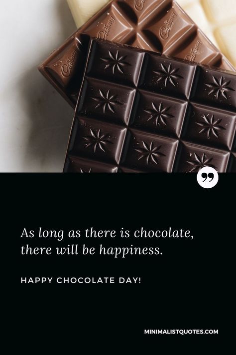 Chocolate Day Video Status, Happy Chocolate Day Quotes, Dark Chocolate Captions, Chocolate Day Quotes, Chocolate Craving Quotes, Happy Chocolate Day, Chocolate Day, Day Wishes, Cards Against Humanity