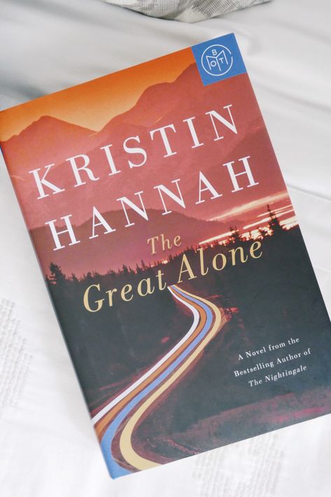 Why The Great Alone is one of my favorite novels of 2018, and why it needs to be on your reading list (or your book club pick). The Nightingale Kristin Hannah, The Great Alone Kristin Hannah, The Women Kristin Hannah Book Club, Kristin Harmel Books, The House Across The Lake Book, Reading Record, Kristin Hannah, Best Historical Fiction Books, Best Historical Fiction