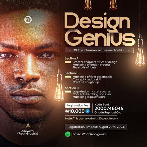 Design Genius is the only course where you can become a guru in graphic designing. Graphic Design For Fashion, Graphic Design Fliers, Graphic Designer Poster Advertising, Graphic Design Course Poster, Graphic Design Training Flyer, Graphic Design Advert, Graphic Design Posters Ideas Creativity, Church Graphic Design Event Flyers, Graphics Designer Flyer