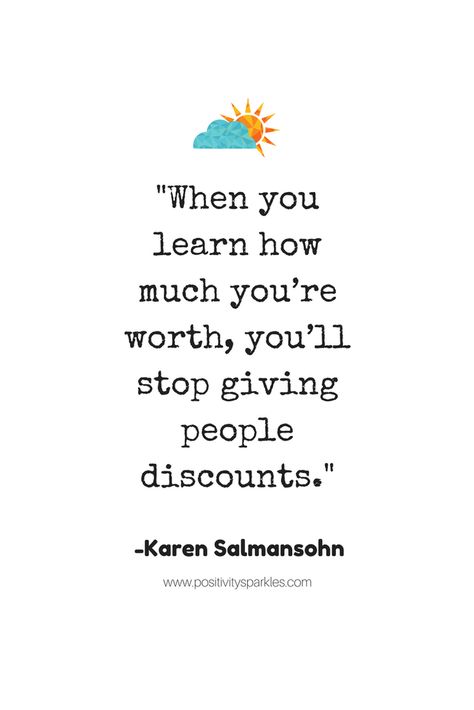 When you learn how much you're worth, you'll stop giving people discounts You Are Valuable, You Are Valuable Quotes, Inspirationa Quotes, You Are Enough Quote, Enough Is Enough Quotes, Dreams And Goals, Life Quotes Inspirational Motivation, Life Choices Quotes, Today's Quote