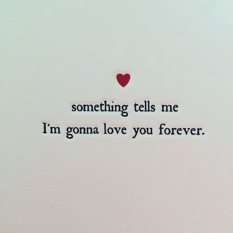 Im Going To Love You Forever Quotes, Im Gonna Love You Forever, My Love Mine All Mine Aesthetic, I Still Love You Quotes Aesthetic, I'm Inlove With My Best Friend Aesthetic, I’m Gonna Love You Forever, You Love Me Memes, I Want You Meme, Im Gonna Love You