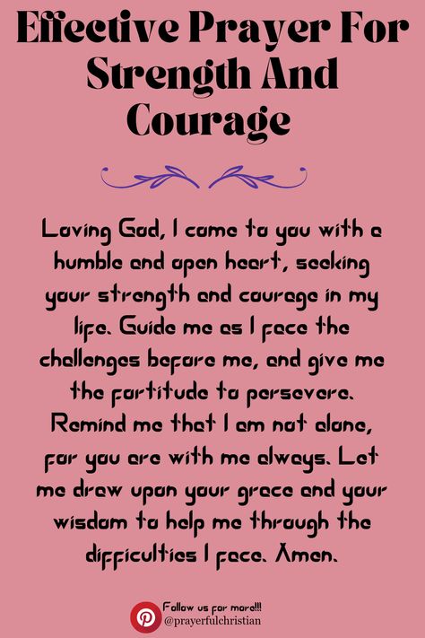 Through this prayer for strength and courage, you will have divine support and guidance as you face life's trials and tribulations. Prayer for strength, prayer for courage, prayer for courage and strength, prayer for your life. Short Prayer For Strength And Courage, Prayer For Strength And Courage, Short Prayers For Strength, Prayer For Difficult Times, Strength Prayer, Better Attitude, Prayer For Courage, Prayer For Students, Prayer For Strength