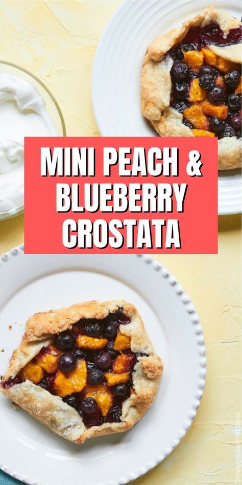 mini peach and blueberry crostata on plate Fruit Crostata, Peach Crostata, Fruit Filling Recipe, Easy Homemade Pie Crust, Easy Homemade Pie, Italian Pie, Holiday Desert Recipes, 21 Day Fix Snacks, Italian Fruit