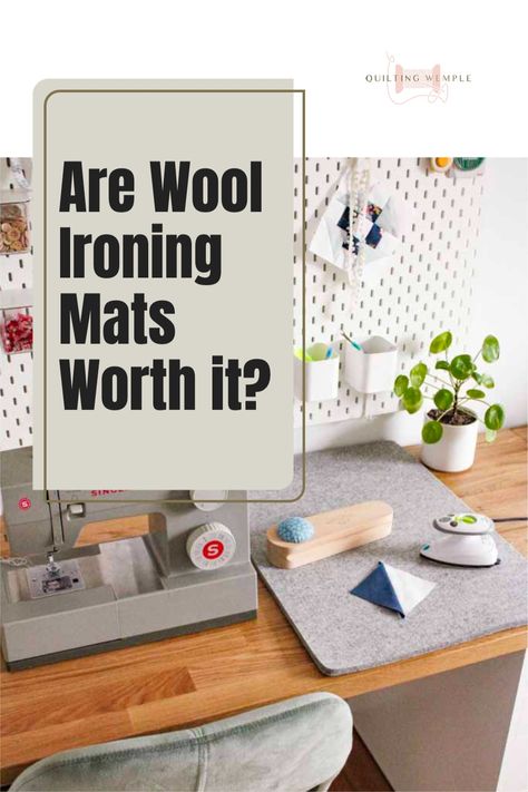 In a world where options for quilting supplies and tools are a dime a dozen, how do you know which ones you need and which ones to skip over? Continue reading for some quilting tips on what a wool ironing mat even is, a quick tutorial on how to care for one, and why it might just become your new favorite notion | Quilting Wemple Iron Mat Diy, Quilting Supplies Tools, Diy Ironing Mat, Diy Quilting Ironing Board, Quilters Ironing Board, Ironing Hacks, Ironing Mat, Ironing Station, Ironing Pad