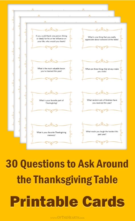 30 Questions to Ask Around the Thanksgiving Table - Printable Cards Thanksgiving Dinner Questions, Thanksgiving Table Game, Thanksgiving Table Talk Questions, Thanksgiving Table Conversation Starters, Thanksgiving Conversation Cards, Thanksgiving Table Questions, Thanksgiving Questions For Kids, Thanksgiving Table Talk, Table Talk Questions