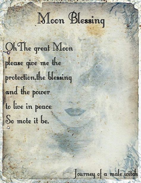 Moon blessing Moon Blessing, Male Witch, Moon Magick, Moon Spells, Moon Rituals, New Moon Rituals, Full Moon Ritual, Moon Shadow, Spiritual Prayers