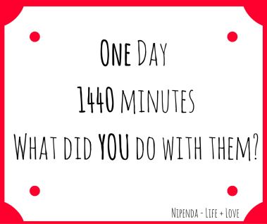 What did you do with your 1440 minutes today? 1440 Minutes In A Day, It Funny, Done With You, Reading, Funny, Quotes, Quick Saves