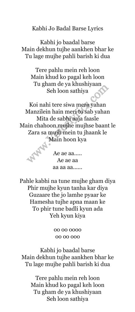 Kabhi Jo Badal Barse full Lyrics English Kabhi Jo Badal Barse Lyrics, Kabhi Jo Badal Barse Song, Lyric Quotes Love, Hindi Songs Lyrics Quotes, Vibing Songs, Famous Song Lyrics, Songs Lyrics Quotes, Full Song Lyrics, Bollywood Songs Lyrics