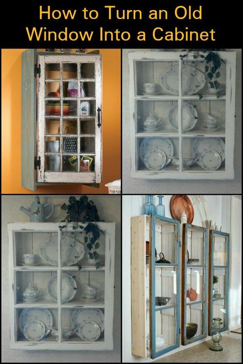 Create Extra Storage Space in Your Kitchen by Turning Old Windows Into a Cabinet Diy Storage Ideas For Small Bedrooms, Window Cabinet, Old Window Projects, Repurposed Windows, Room Organisation, Window Projects, Upcycle Decor, Old Windows, Selling Your House