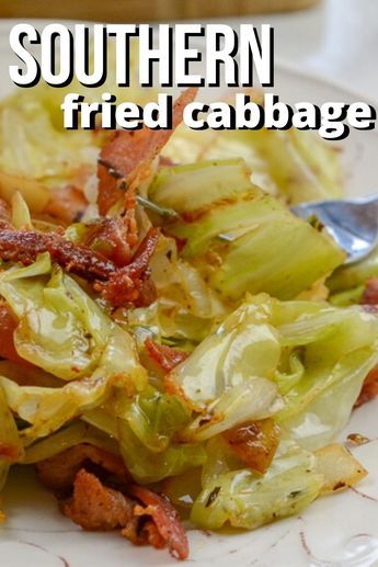 Soul Food Thanksgiving Menu Ideas, Fried Cabbage And Bacon, Cooked Cabbage Recipes, Cabbage Recipes Southern, Southern Fried Cabbage, Gullah Geechee, Southern Recipes Soul Food, Cabbage And Bacon, Vegetable Side Dishes Recipes