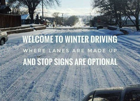 welcome 2 winter driving Human Hibernation Funny, Welcome Winter Quotes, Midwest Humor, Cold Humor, Cold Weather Funny, Winter Jokes, Ohio Weather, Snow Quotes, Winter Humor