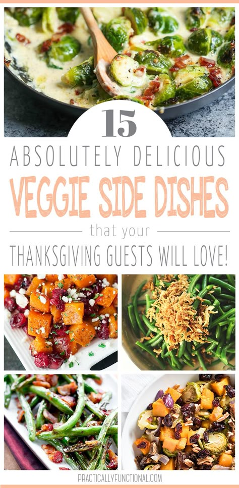 Veggie Recipe For Thanksgiving, Savory Veggie Dishes, Great Vegetable Side Dishes, Vegan Thanksgiving Vegetable Dishes, Friendsgiving Veggie Sides, Green Dishes For Thanksgiving, Turkey Dinner Vegetable Sides, Veggy Side Dish, Veggie Dishes Thanksgiving