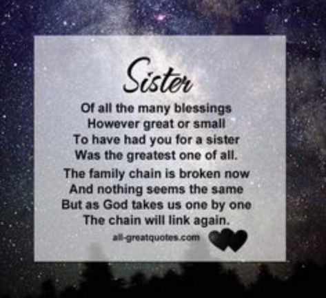 Poems Sister, Losing A Sister Quotes, Miss You Sister Quotes, Quotes Daughter, Quotes Sister, Quotes Father, Sister In Heaven, I Miss My Sister, Marley Quotes