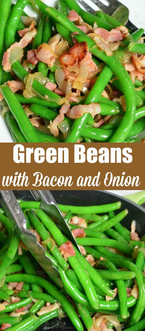 Bacon Sides, Greenbeans Bacon, Garlic Green Bean Recipes, Beans With Bacon, Green Beans Recipe, Green Beans With Bacon, Sauteed Green Beans, Cookies Bars, Garlic Green Beans