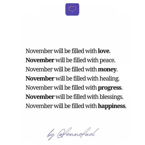 #FinishStrong2024💪🏾❤️🙌🏾❤️ November Will Be Filled With, November 1 Quotes, November Month Quotes, Welcome November Quotes, Happy New Month November, November Blessings, Welcome To November, Welcome November, November Quotes