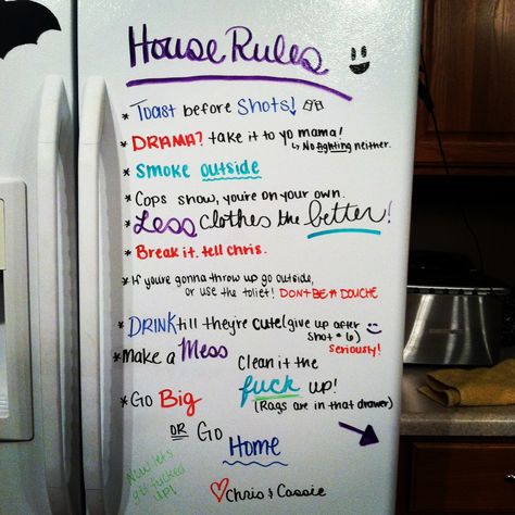 Party rules #expo #refrigerator House Party Rules, College House Ideas, Apartment Decorating College, Funny House, House Party Decorations, Party Rules, College House, College Halloween, College Parties