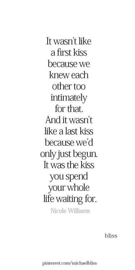 I’ll never forget our first kiss 🥰 The Way You Make Me Feel, Kiss Quotes, First Kiss Quotes, Kissing Quotes, Michael Bliss, Good Quotes, Tutorials Diy, Perfect Timing, Les Sentiments