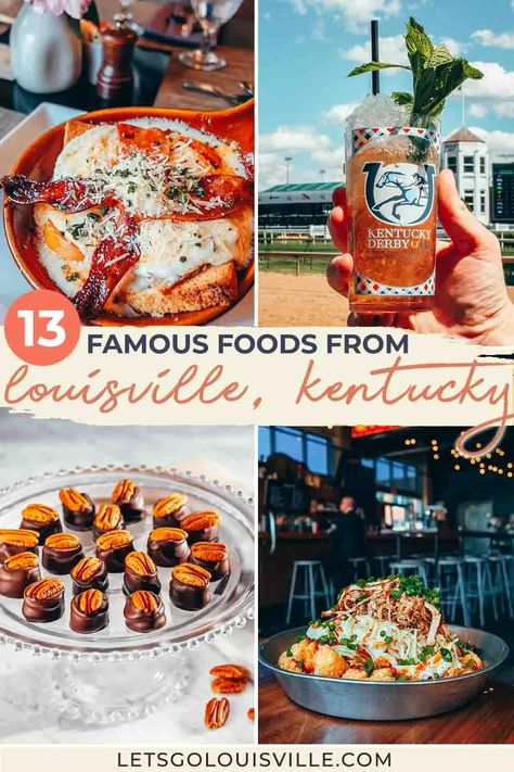 13 Famous Louisville (& Kentucky) Foods You Have to Try - Let's Go Louisville Louisville Kentucky Things To Do In, Louisville Kentucky Restaurants, Kentucky Food, Louisville Restaurants, Kentucky Vacation, Sushi Pizza, Bourbon Balls, Derby Pie, Kentucky Bourbon Trail