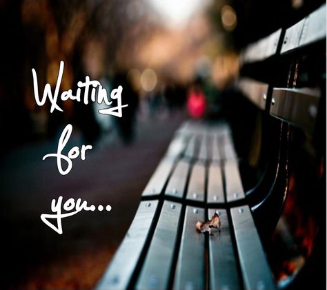 Waiting Quotes, Waiting For U, I Am Waiting, I Miss You Quotes, Waiting For Love, Love Anniversary Quotes, Happy Thanksgiving Quotes, Best Love Songs, Thanksgiving Quotes