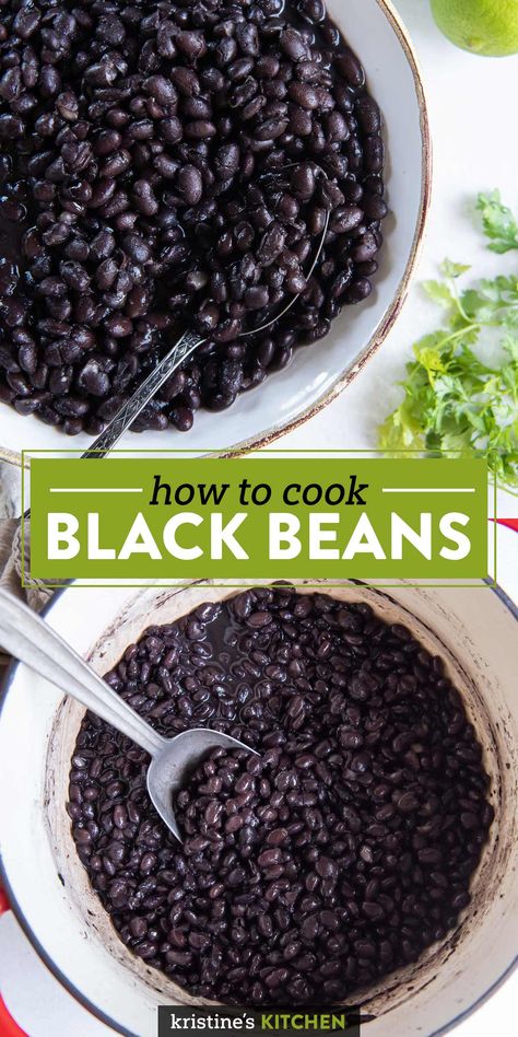 Black Beans From Dry, Black Bean Recipes Easy, Healthy Black Bean Recipes, Black Beans From Scratch, Cook Black Beans, Mexican Beans Recipe, Beans Recipe Healthy, Dry Beans Recipe, Beans From Scratch