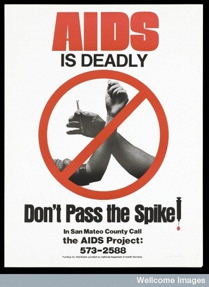 1980's- the AIDS epidemic began in the 80's. Other posters took note of the dangers of sharing needles. Aids Disease, 80s People, Aids Poster, Wellcome Images, Hiv Aids Awareness, People With Hiv, Foot Reflexology Massage, Aids Awareness, Awareness Poster