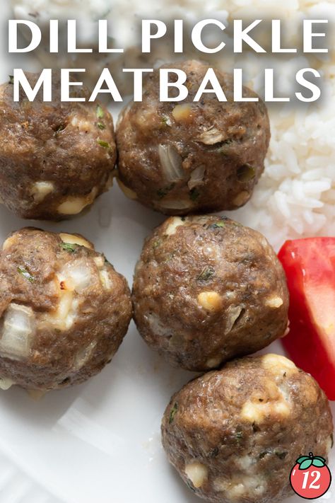 Dill Pickle Meatloaf, Dill Pickle Meatballs, Pickle Meatballs, Oven Meatballs, Tomatoes Recipes, 12 Tomatoes Recipes, Buttered Noodles, 12 Tomatoes, Pickle Relish