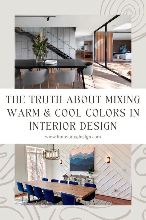 Colors In Interior Design, Warm Vs Cool Colors, Warm Living Room Colors, Colour Combinations Interior, Gray Interiors, Color Palette Living Room, Interior Design Help, Interior Colors, Cool Color Palette